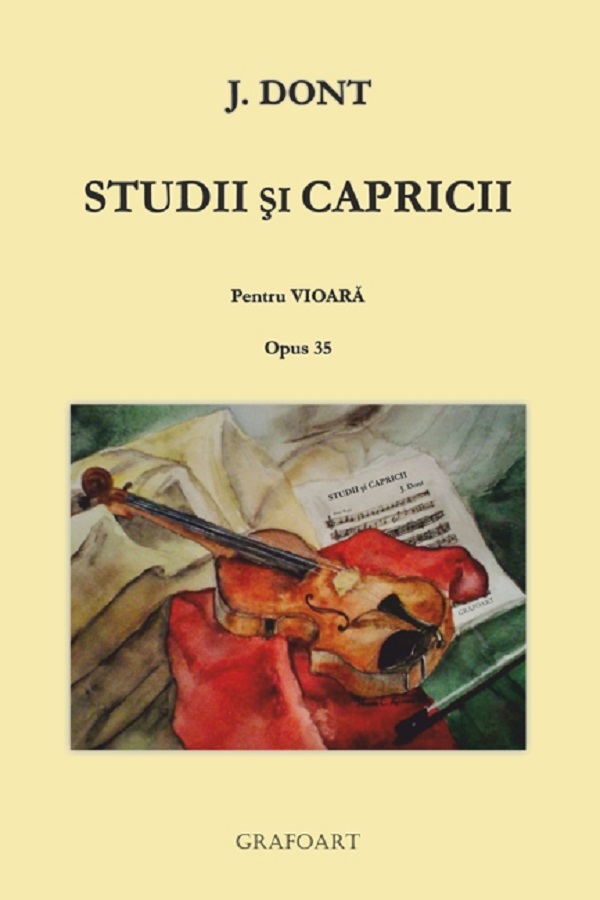 Studii si capricii pentru vioara. Opus 35 - Jakob Dont