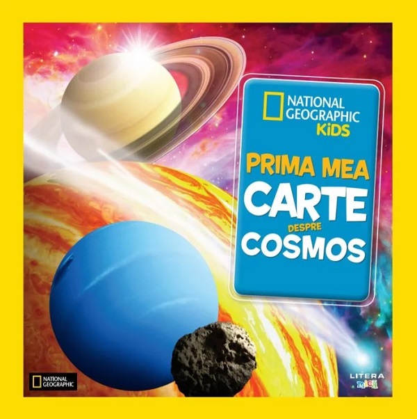 Prima mea carte despre cosmos. National Geographic Kids - Catherine D. Hughes