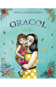 Poza produsului Oracol - Sonia Marta, Claudia Marta, Ioana Rusu