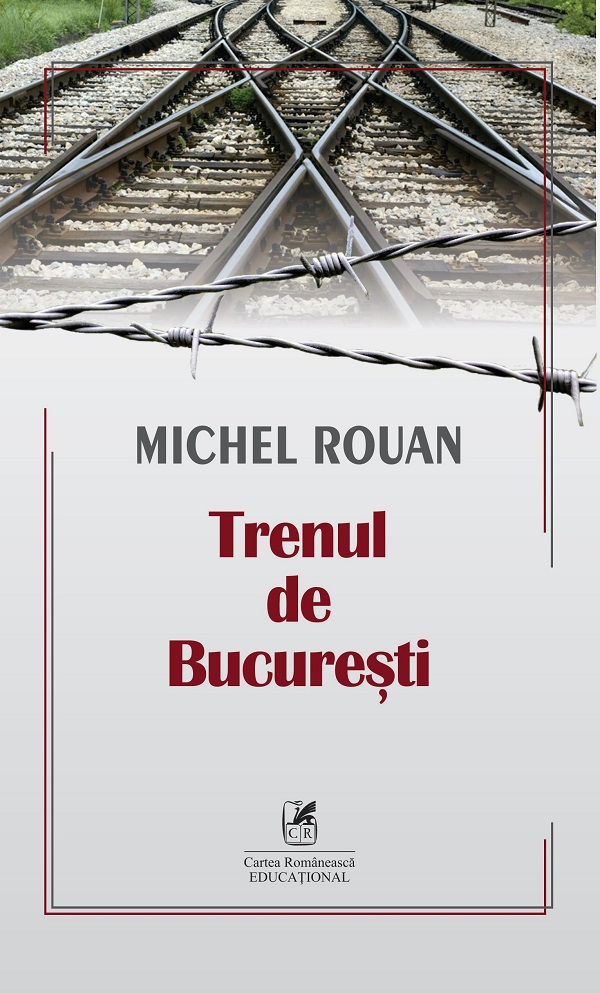 Trenul de Bucuresti - Michel Rouan