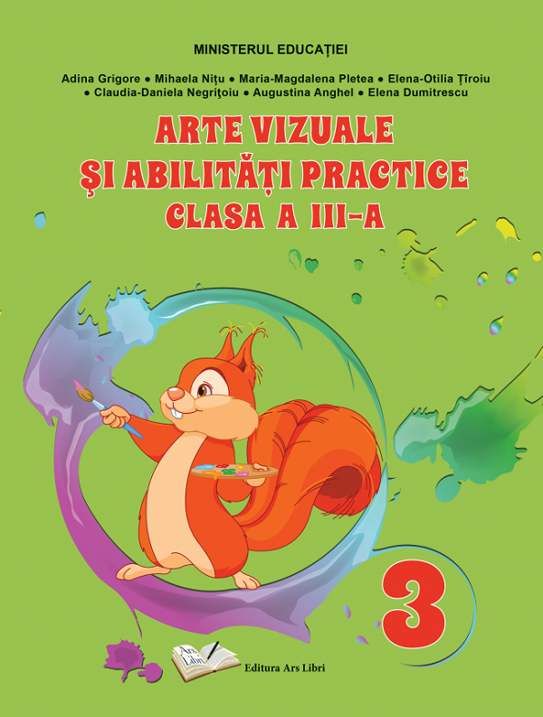 Arte vizuale si abilitati practice - Clasa 3 - Manual - Adina Grigore, Mihaela Nitu