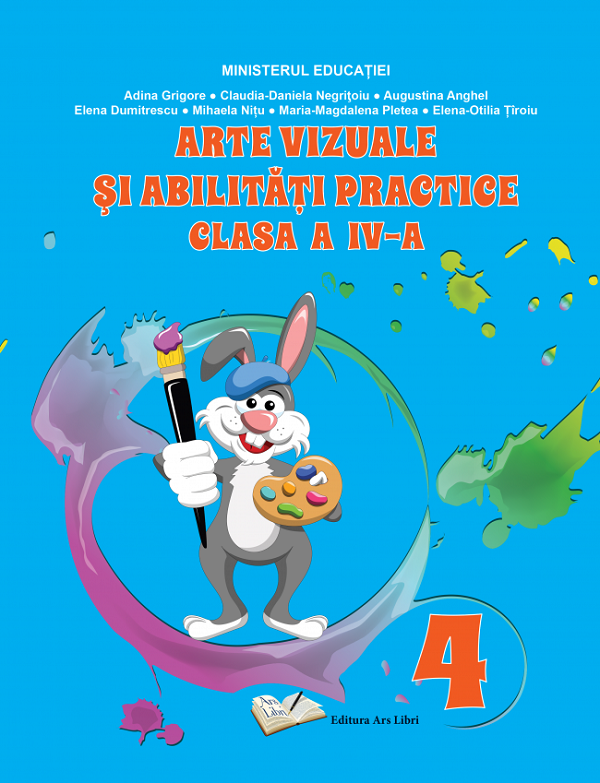 Arte vizuale si abilitati practice - Clasa 4 - Manual - Adina Grigore, Mihaela Nitu