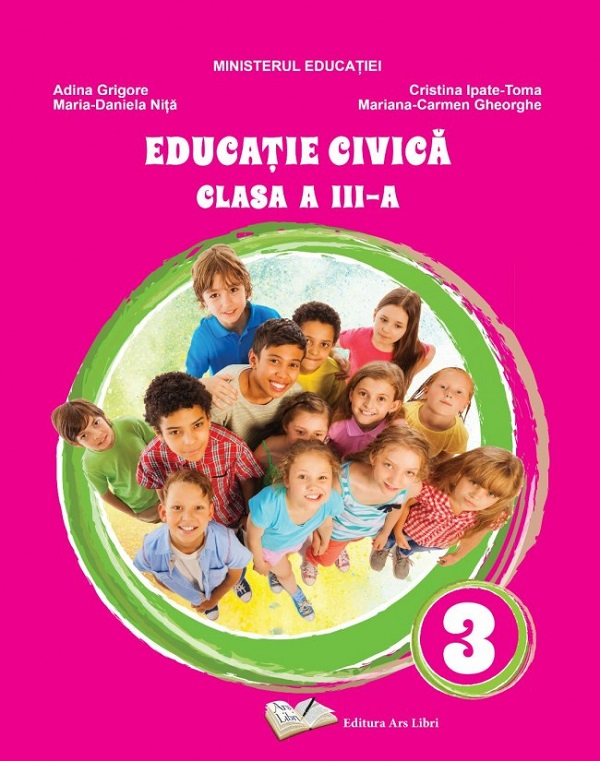 Educatie civica - Clasa 3 - Manual - Adina Grigore, Cristina Ipate-Toma