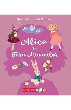 Coperta cărții 'Povesti nemuritoare. Alice in Tara Minunilor - Mathilde Ray, Lewis Carroll'