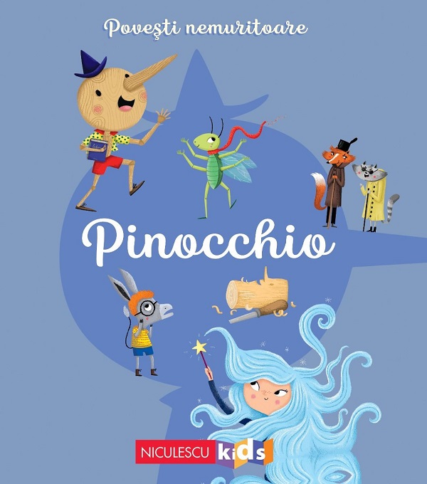 Povesti nemuritoare. Pinocchio - Mathilde Ray, Carlo Collodi