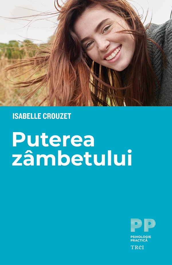 eBook Puterea zambetului - Isabelle Crouzet