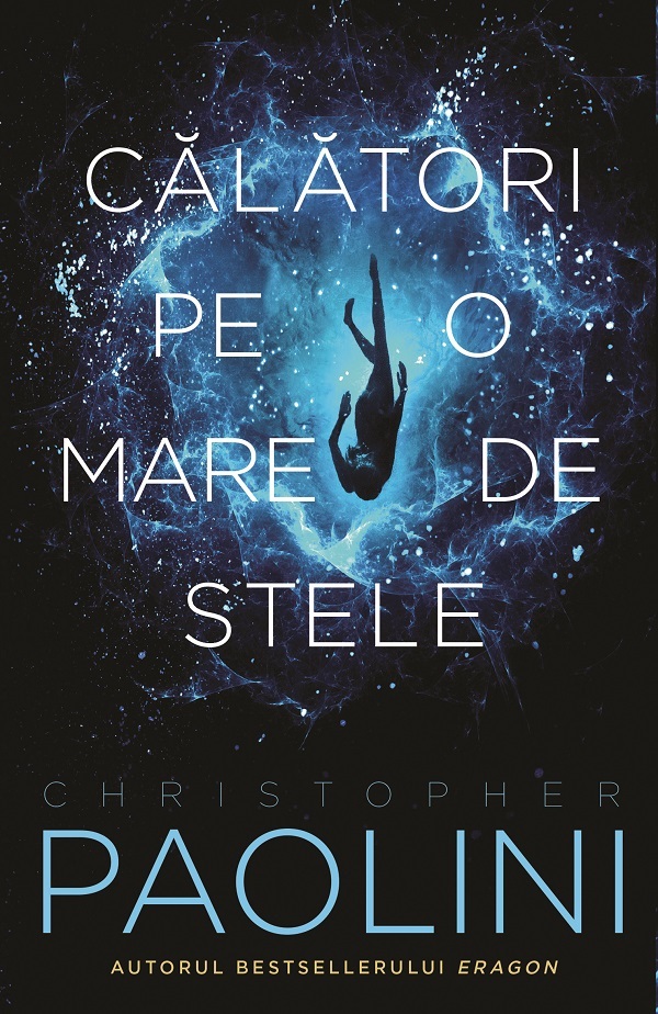 Calatori pe o mare de stele - Christopher Paolini