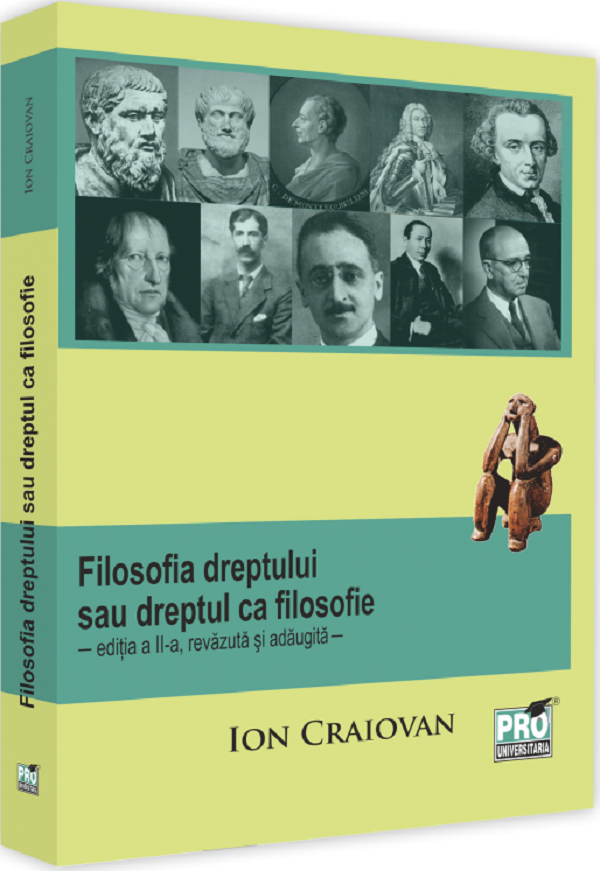 Filosofia dreptului sau dreptul ca filosofie Ed.2 - Ion Craiovan
