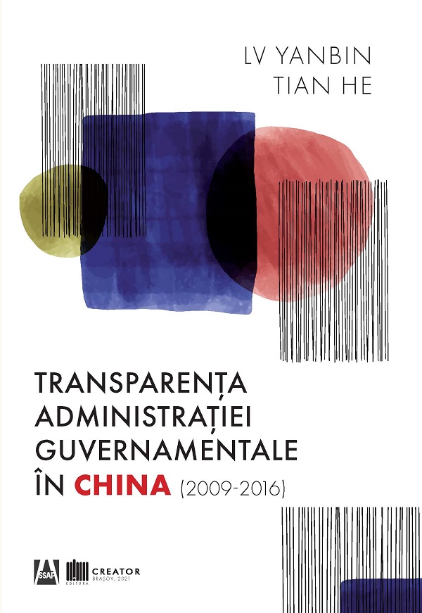 Transparenta administratiei guvernamentale in China (2009-2016) - Lv Yanbin, Tian He