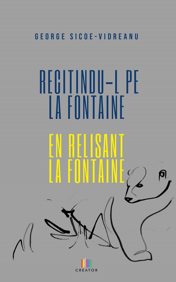 Recitindu-l pe La Fontaine - George S. Vidreanu