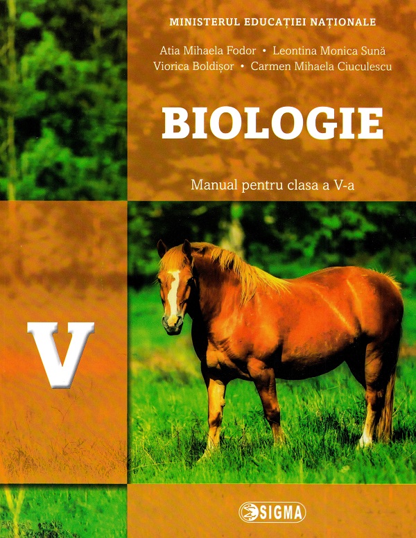 Biologie - Clasa 5 - Manual - Atia Mihaela Fodor, Leontina Monica Suna