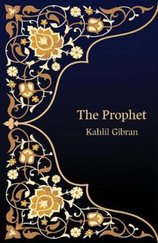 The Prophet. Hero Classics - Kahlil Gibran