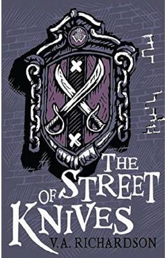 Poza produsului The Street of Knives - V. A. Richardson