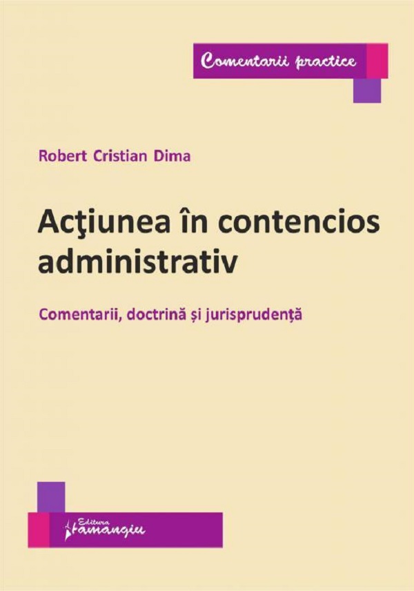Actiunea in contencios administrativ - Robert Cristian Dima