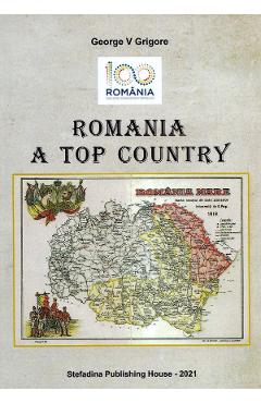 Poza produsului Romania a top country - George V. Grigore