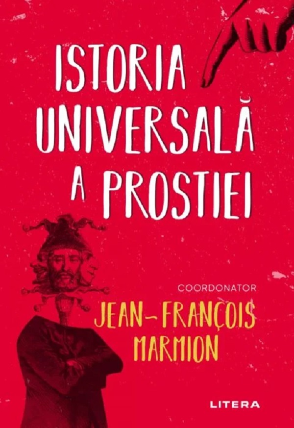 Istoria universala a prostiei - Jean-Francois Marmion