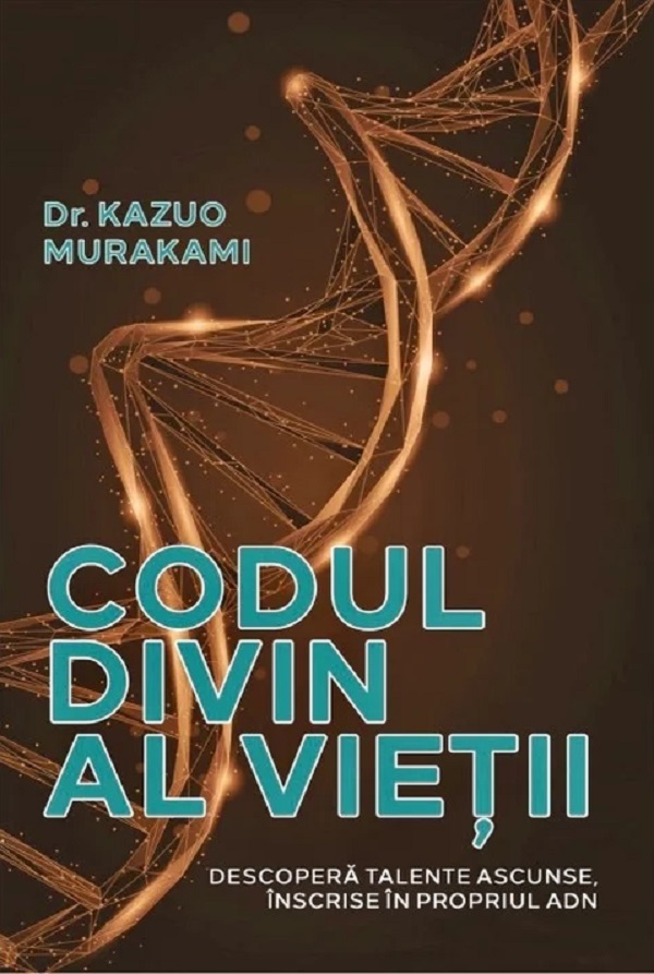 Codul divin al vietii - Kazuo Murakami