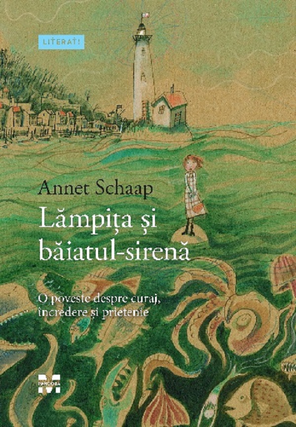 Lampita si baiatul-sirena - Annet Schaap