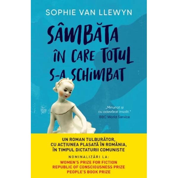 Sambata in care totul s-a schimbat - Sophie Van Llewyn