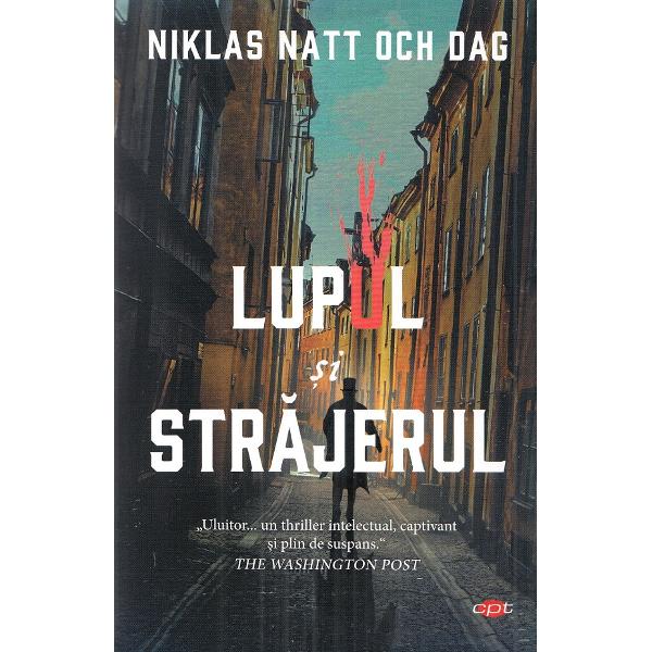 Lupul si strajerul - Niklas Natt Och Dag