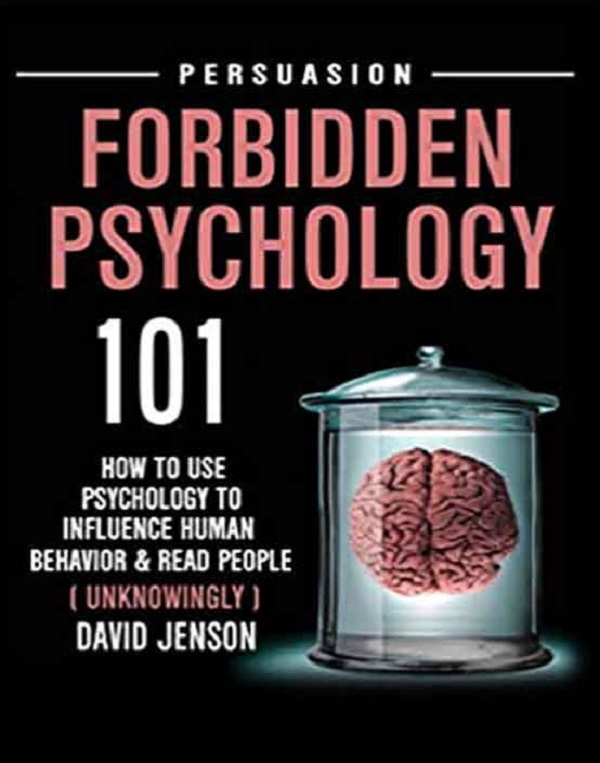 Forbidden Psychology 101 - David Jenson