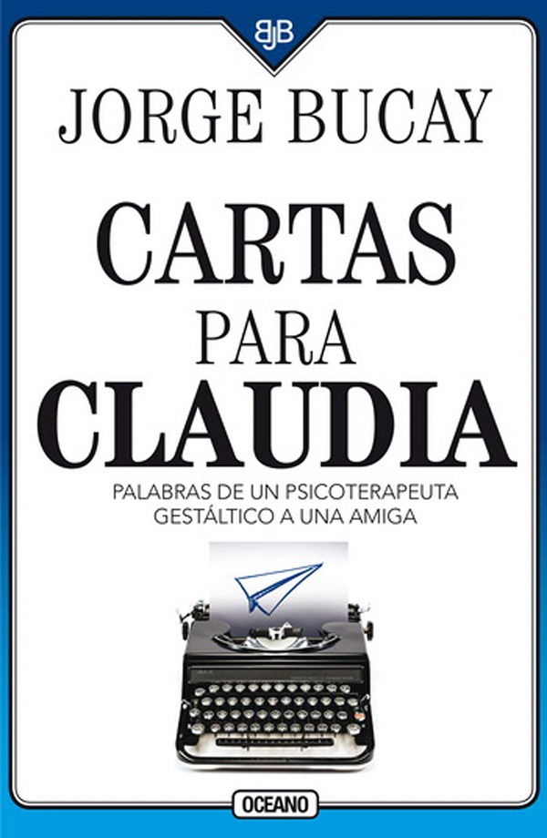 Cartas para Claudia - Jorge Bucay