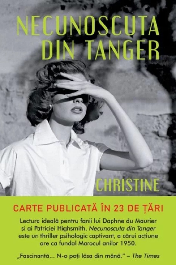 Necunoscuta din Tanger - Christine Mangan