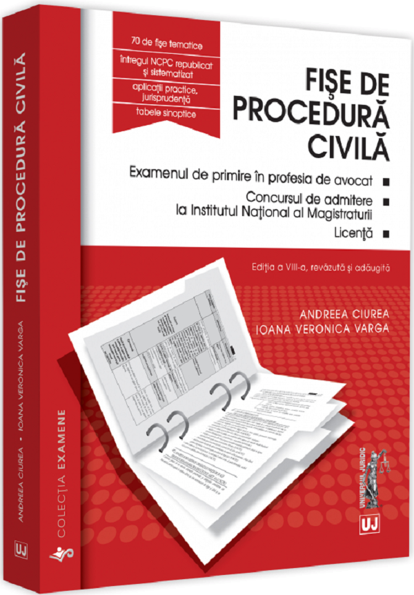 Fise de procedura civila Ed.8 - Andreea Ciurea, Ioana Veronica Varga