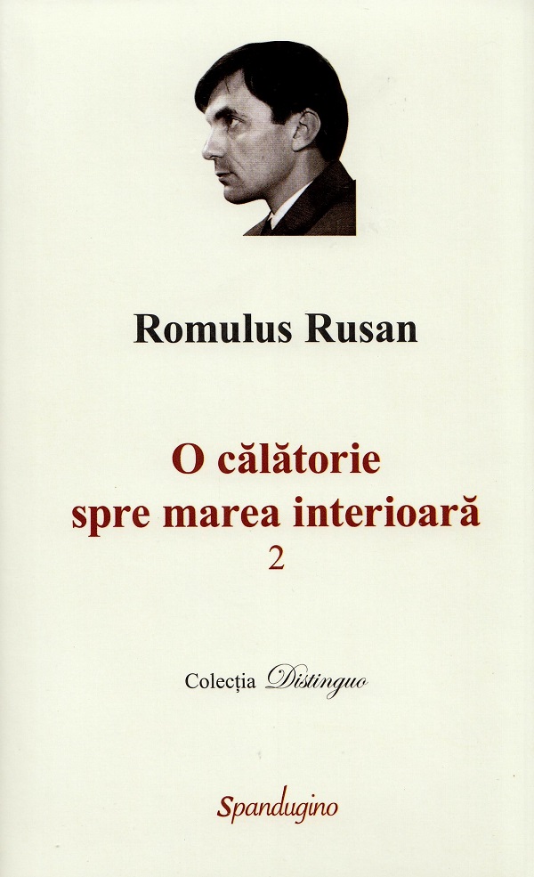 O calatorie spre marea interioara - Romulus Rusan