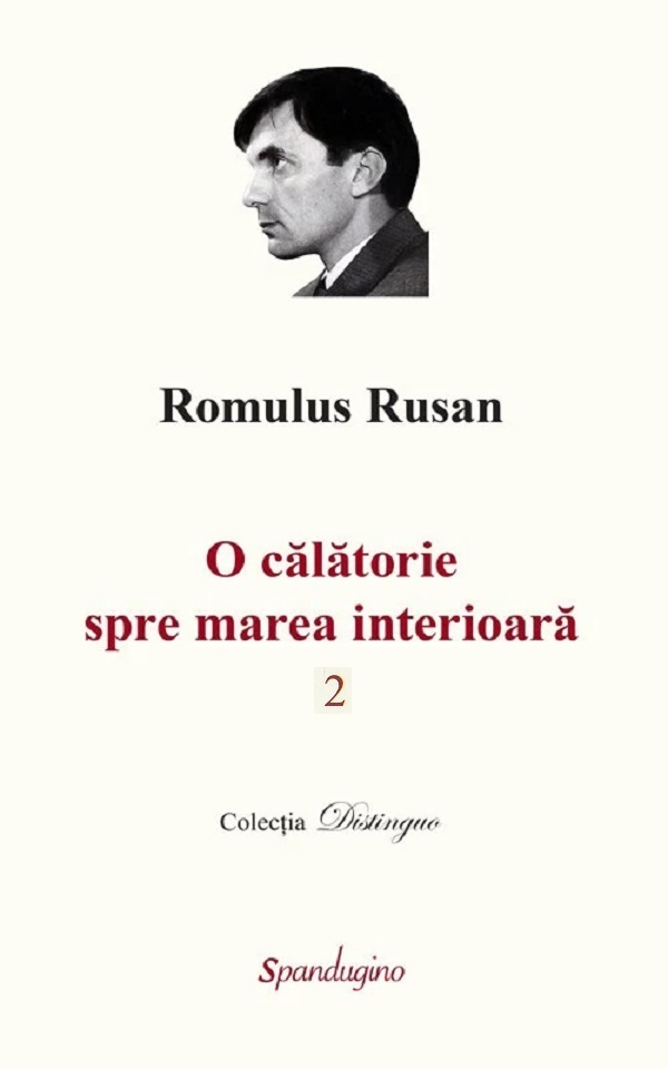 O calatorie spre marea interioara. Vol.2 - Romulus Rusan