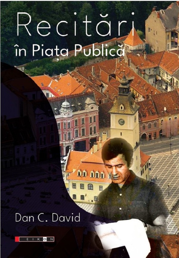 Recitari in Piata Publica - Dan C. David
