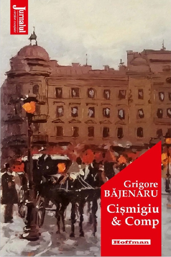 Cismigiu and Comp - Grigore Bajenaru