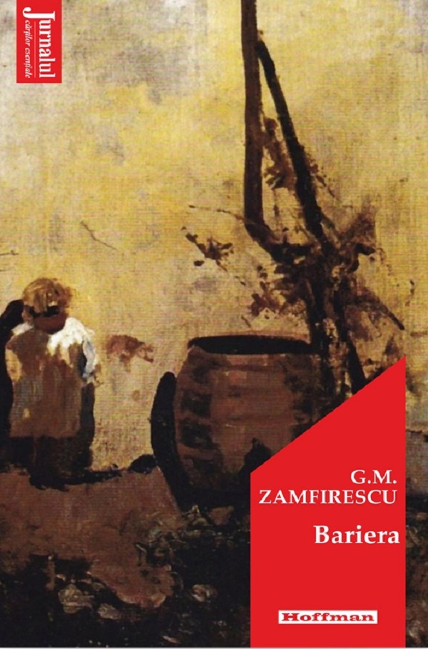 Bariera - George Mihail Zamfirescu