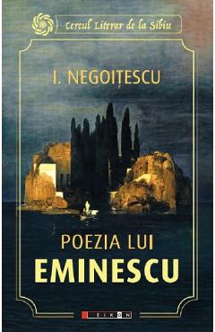 Poza produsului Poezia lui Eminescu - I. Negoitescu