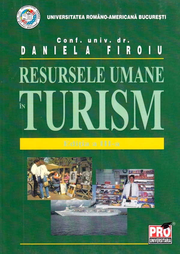 Resursele umane in turism - Conf. Univ. Dr. Daniela Firoiu