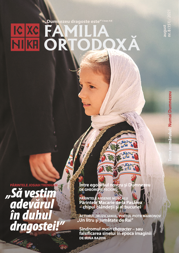Familia Ortodoxa. Nr.8 (151) August 2021