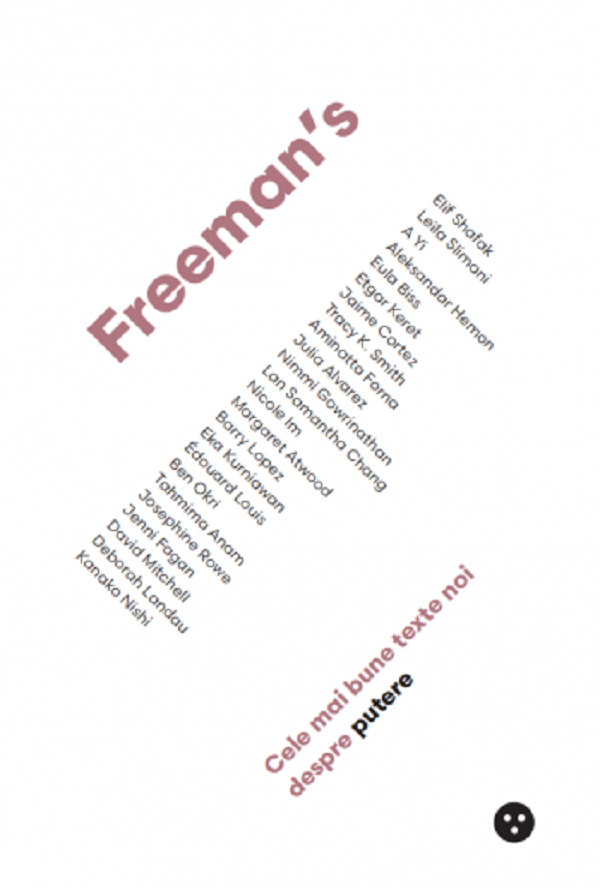 Freeman's: cele mai bune texte despre putere - John Freeman