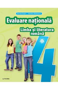 Poza produsului Limba si literatura romana - Clasa 4 - Teste pentru Evaluarea Nationala - Daniela Besliu, Gabriela Barbulescu