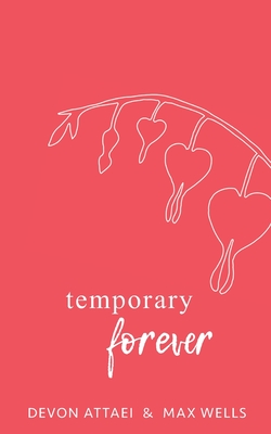Temporary Forever - Max Wells