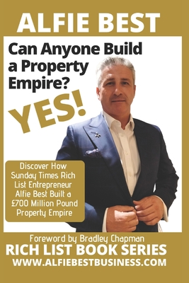 Can Anyone Build a Property Empire Yes - Alfie Best
