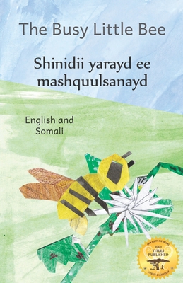 The Busy Little Bee: How Bees Make Coffee Possible in Somali And English - Ready Set Go Books