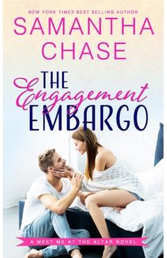Coperta cărții 'The Engagement Embargo - Samantha Chase'