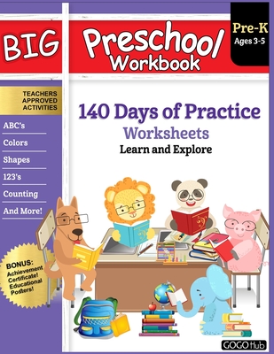 Big Preschool Workbook: Ages 3 - 5, 140+ Days of PreK Learning Materials, Fun Homeschool Curriculum Activities Help Pre K Kids Prep With Lette - Gogo Hub