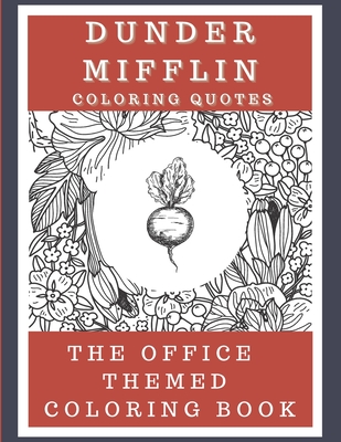 Dunder Mifflin Coloring Quotes: The Office Themed Coloring Book - Dunder Mifflin