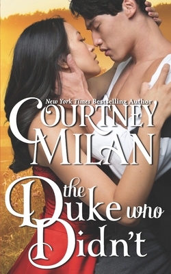 The Duke Who Didn't - Courtney Milan