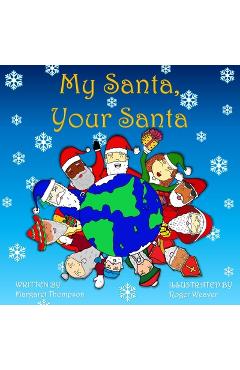 Coperta cărții 'My Santa, Your Santa - Roger D. Weaver'