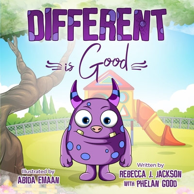 Different is Good: A Cute Children's Picture Book about Racism & Diversity to help Teach your Kids Equality and Kindness - Phelan Good