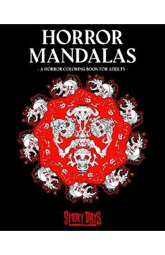 Coperta cărții 'Horror Mandalas: A horror coloring book for adults. - Dave Youkovich'