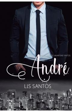 Coperta cărții 'Andr�: Filhos de Lamartine Santos - Lis Santos'
