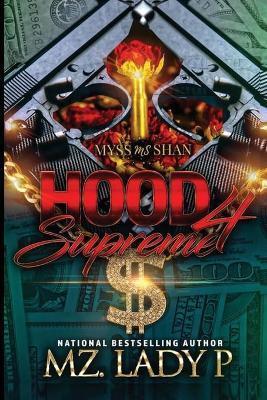 Hood Supreme 4 - Mz Lady P.